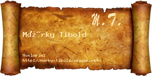 Márky Tibold névjegykártya